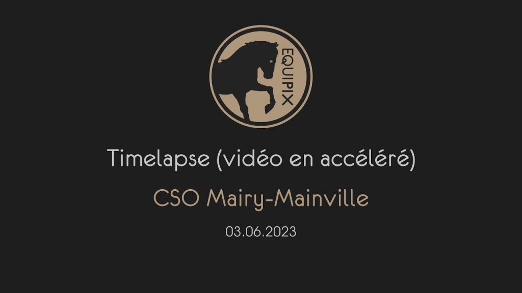 CSO Mairy-Mainville Timelapse du samedi 3 juin 2023